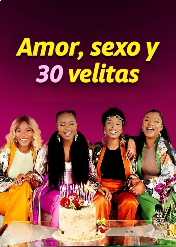 AMOR SEXO Y 30 VELITAS